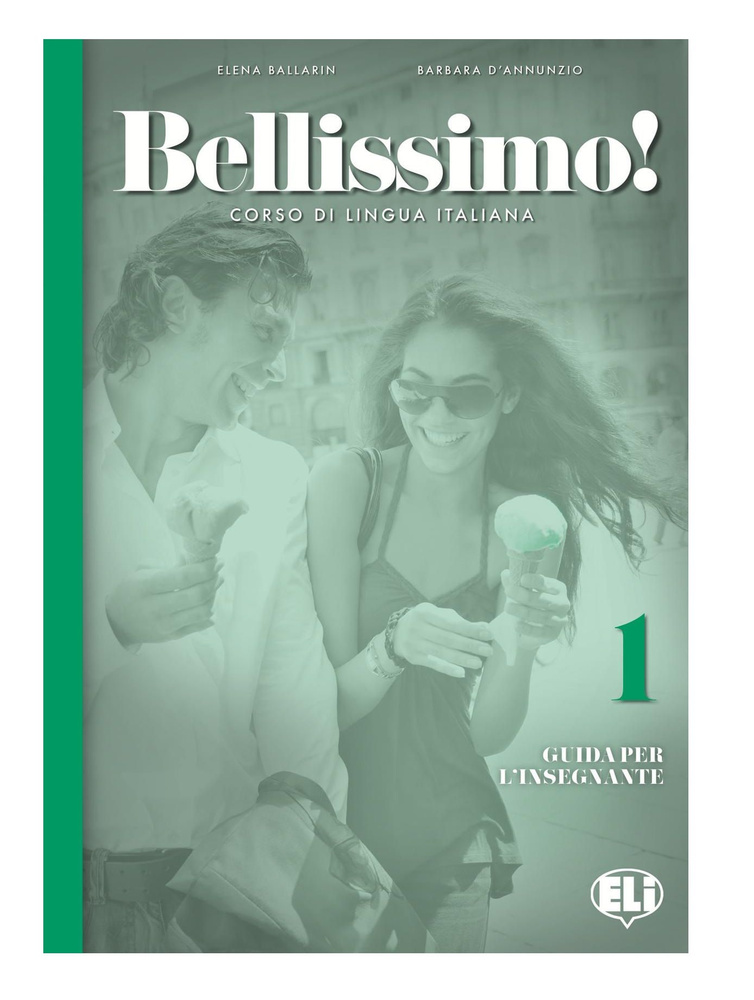 Bellissimo! 1 (A1) Guida per L'Insegnante + Audio CD / Книга для учителя к учебнику итальянского языка #1