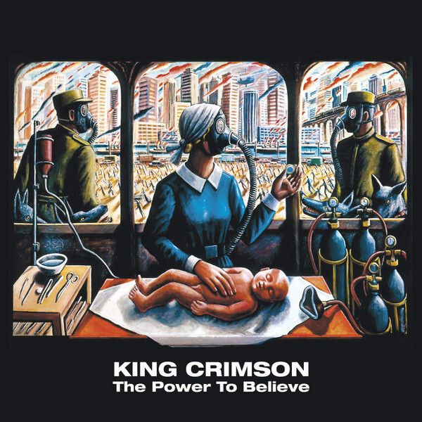 KING CRIMSON : The Power To Believe #1