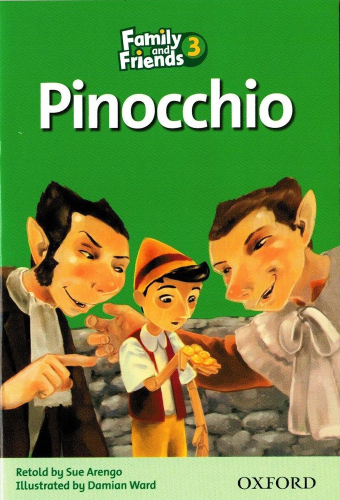 Family and Friends 3 Pinocchio Книга для чтения #1