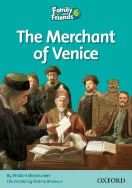 Family and Friends Readers 6: The Merchant of Venice | William Shakespear #1