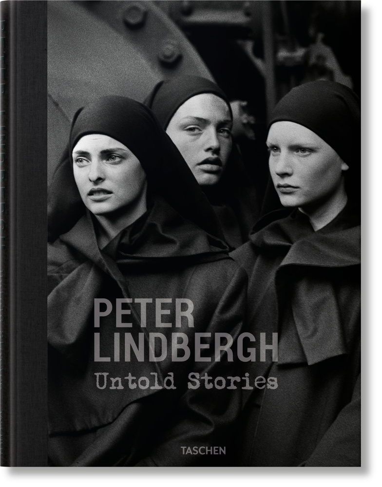 Peter Lindbergh. Untold Stories | Lindbergh Peter #1