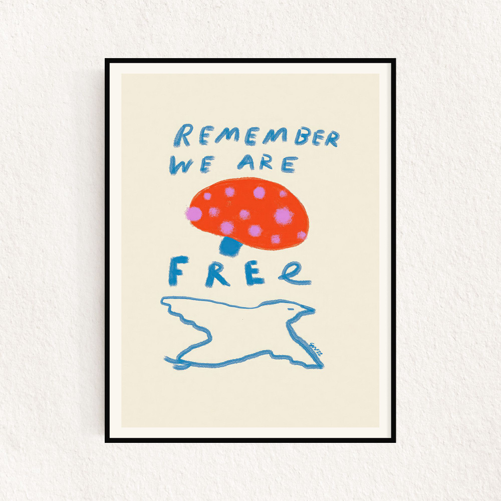 Постер "Remember You Are Free", 50х70см #1