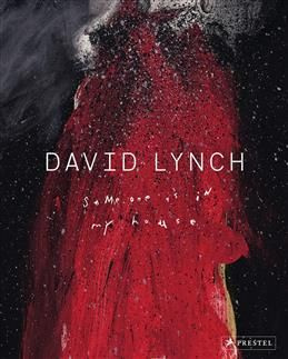 David Lynch: Someone Is in My House #1