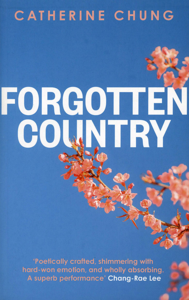 Forgotten Country / Chung Catherine / Книга на Английском | Chung Catherine #1