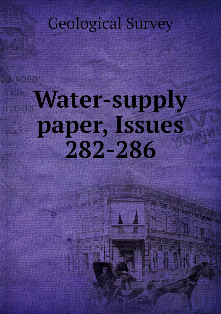 Water-supply paper, Issues 282-286 #1