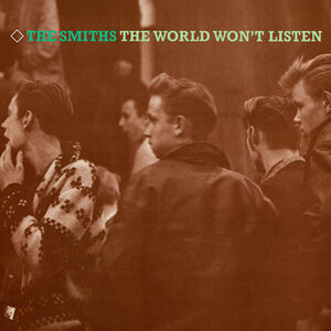 SMITHS, THE: The World Won T Listen Винил #1