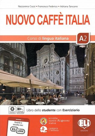 Nuovo Caffe Italia Libro dello studente+eserciziario A2 / Учебник итальянского языка с рабочей тетрадью #1