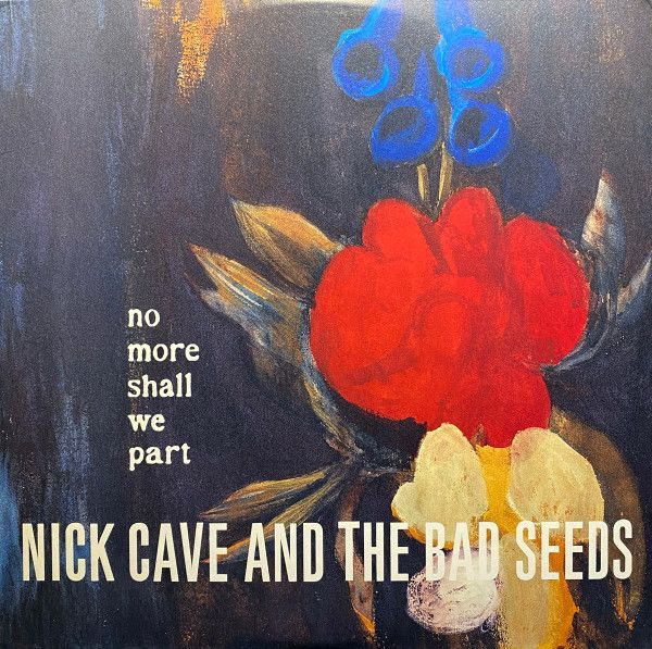 Винил пластинка Nick Cave & The Bad Seeds. No More Shall We Part (2LP) #1