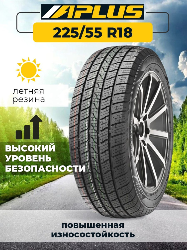 APLUS A909 Шины  летние 225/55  R18 102V #1