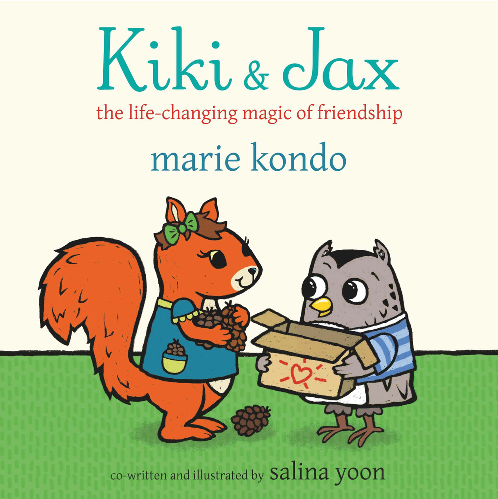 Kiki and Jax. The Life-Changing Magic of Friendship / Книга на Английском | Kondo Marie  #1