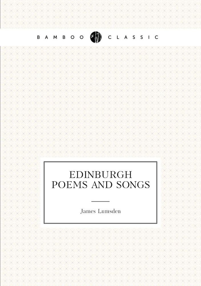 Edinburgh poems and songs #1