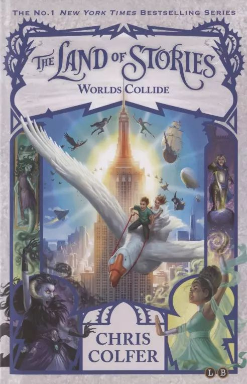 The Land of Stories: Worlds Collide #1