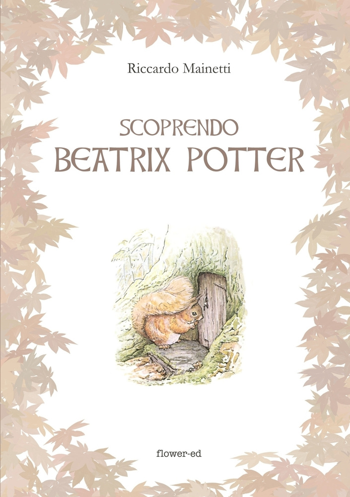 Scoprendo Beatrix Potter #1