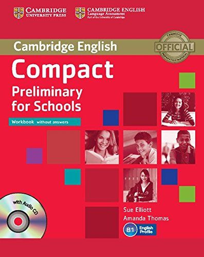 Compact Preliminary for Schools Workbook without Answers with Audio CD #1