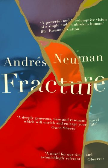 Andres Neuman - Fracture | Neuman Andres #1