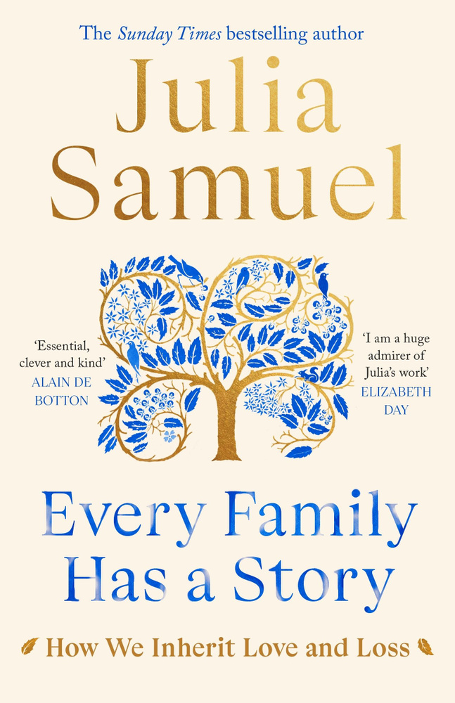 Every Family Has A Story. How we inherit love and loss / Книга на Английском | Samuel Julia  #1