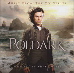 ANNE DUDLEY: Poldark - Music From The TV Series #1