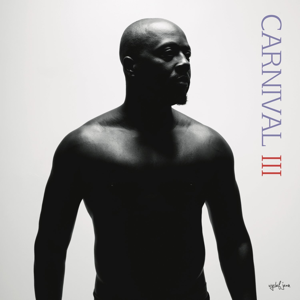 Винил пластинка Wyclef Jean. Carnival III:The Fall And Rise Of A Refugee (LP) #1