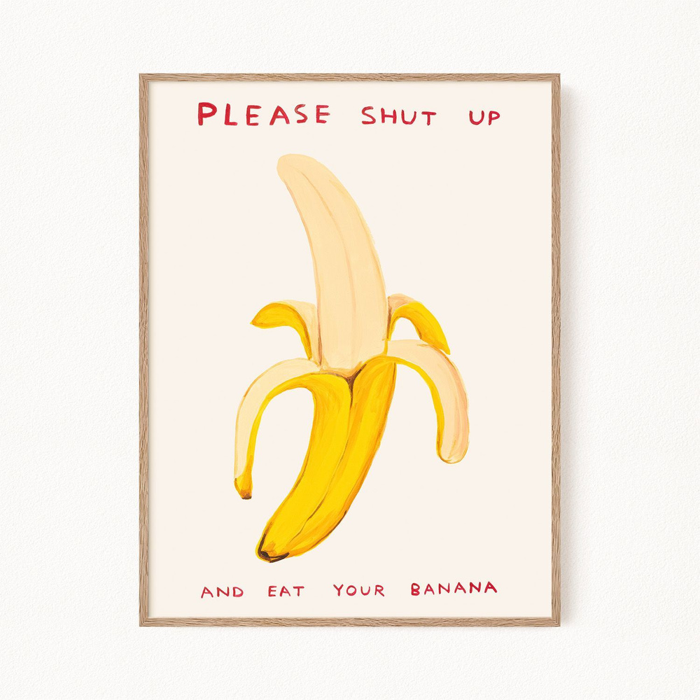 Постер для интерьера "Please Shut Up - Пожалуйста, заткнись!", 30х40 см  #1