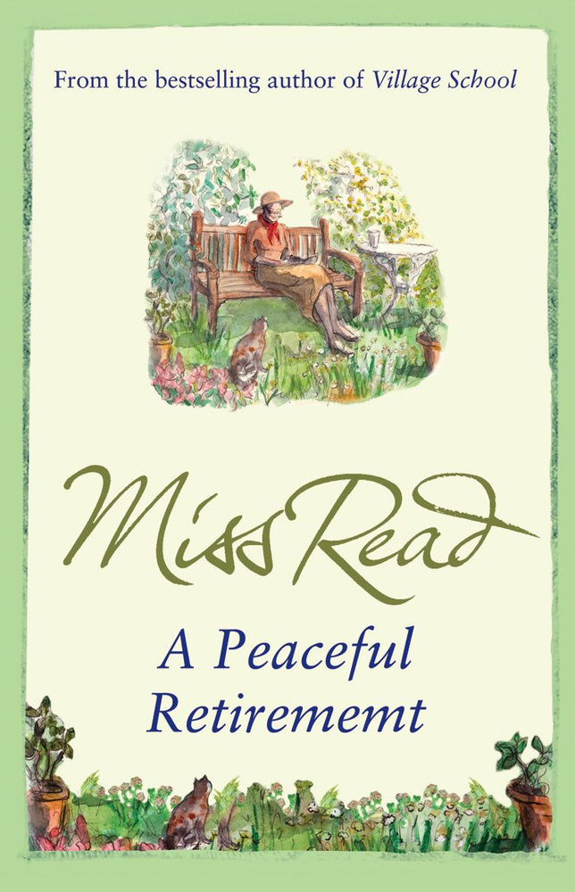 A Peaceful Retirement / Miss Read / Книга на Английском #1