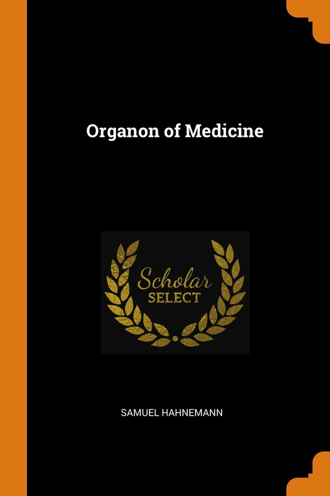 Organon of Medicine #1