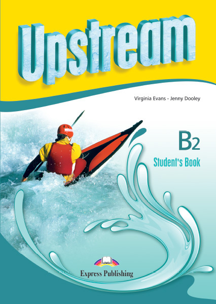 Upstream Intermediate B2. Student's Book (3rd Edition). Учебник | Evans V. #1