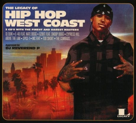 VARIOUS ARTISTS THE LEGACY OF HIP-HOP WEST COAST #1