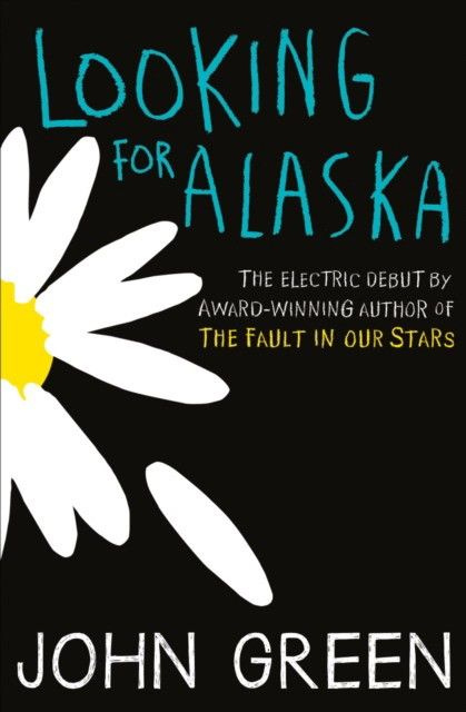 Looking for Alaska #1