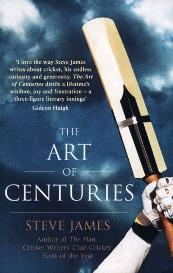 Steve James - The Art of Centuries | James Steve #1