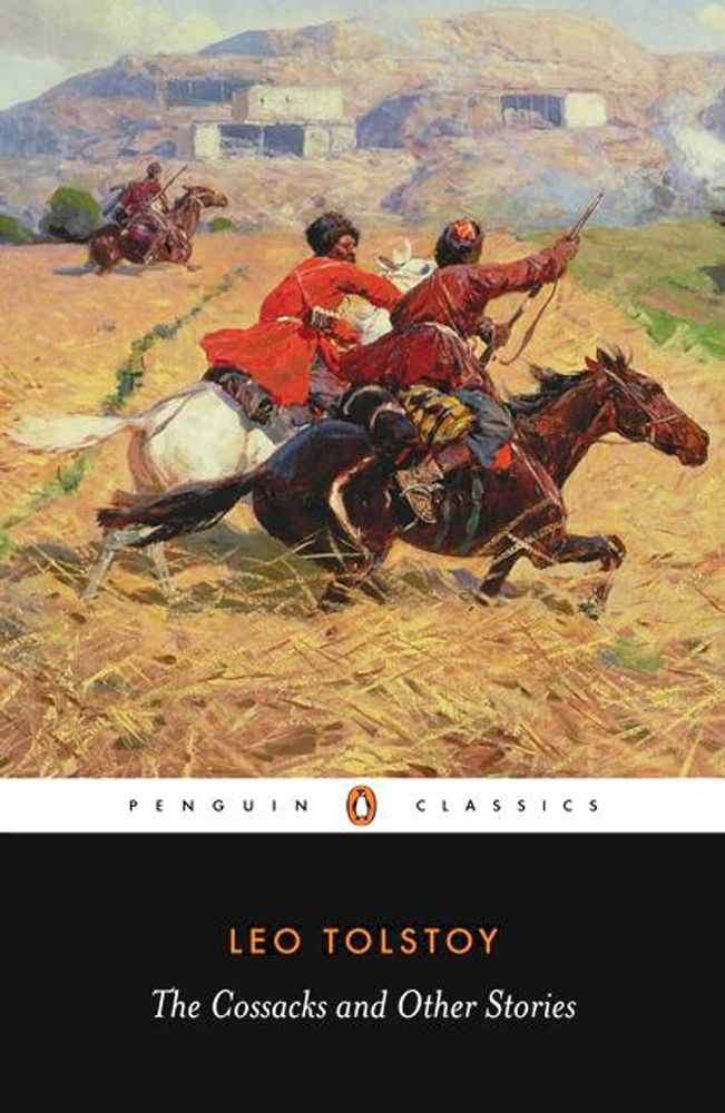 The Cossacks and Other Stories / Казаки / Книга на Английском | Tolstoy Leo #1