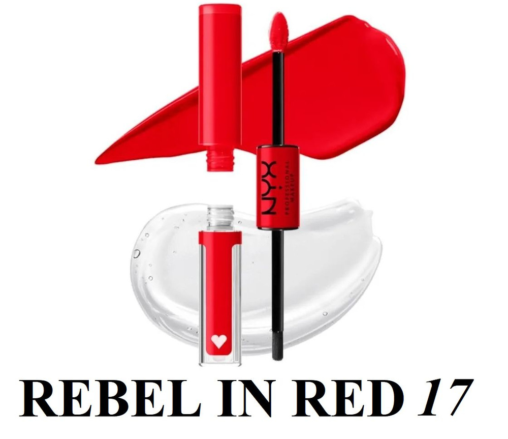 Двусторонняя помада-блеск для губ NYX SHINE LOUD, 17 Rebel in Red #1