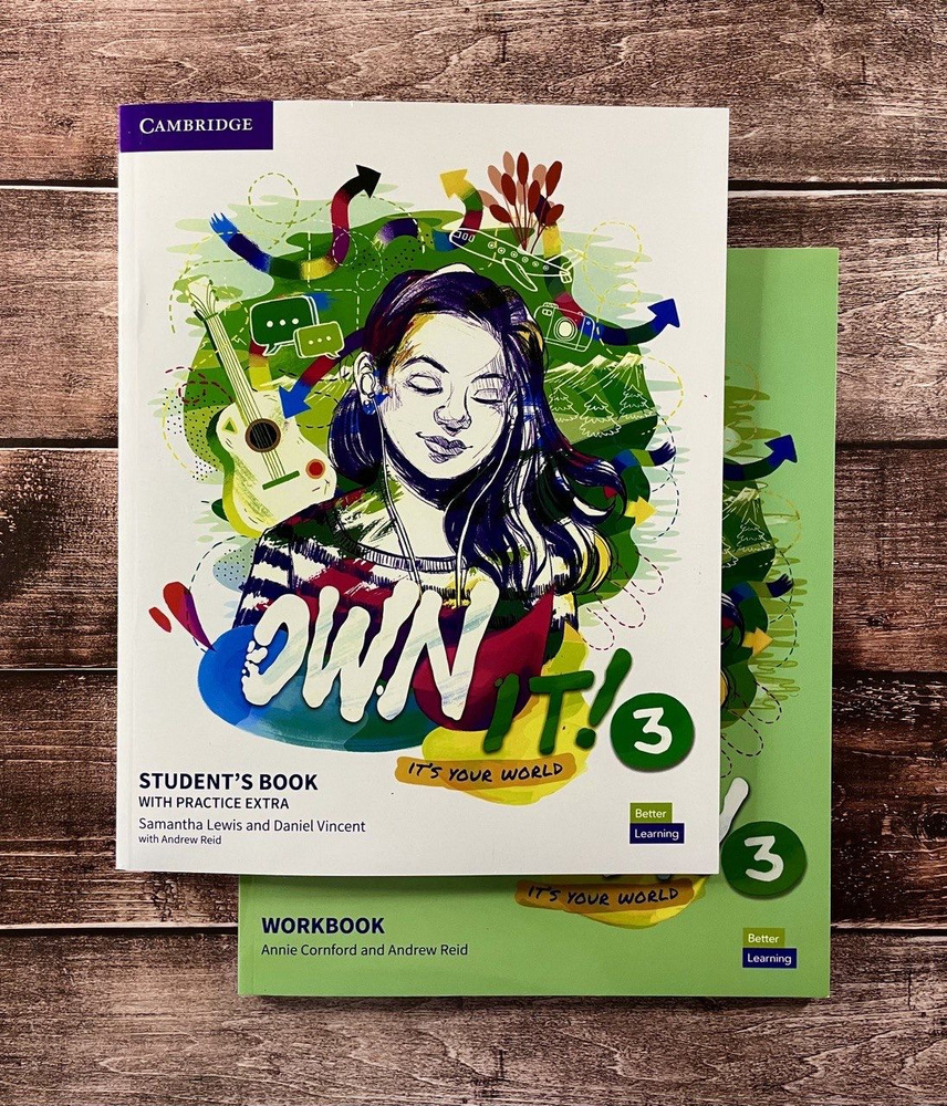 Own It! Level 3. Полный комплект. Student's Book With Practice Extra ...