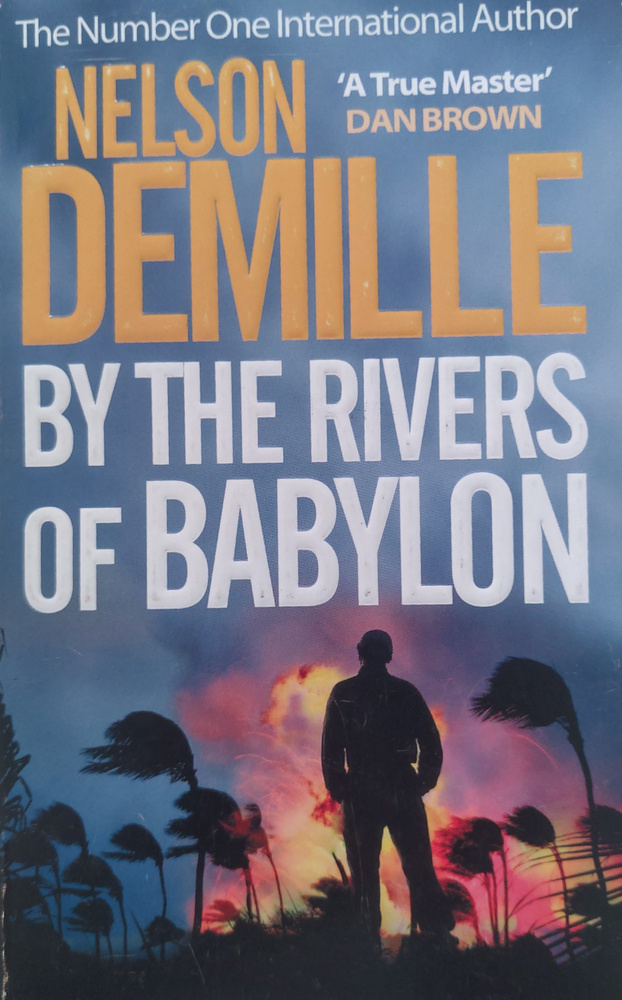 By the Rivers of Babylon. Nelson DeMille #1