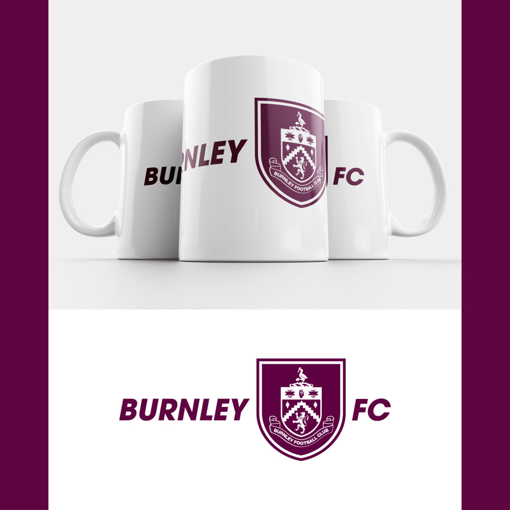 Кружка ФК Бернли / FC Burnley #1