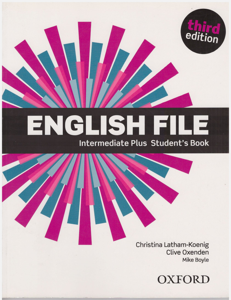 Учебник English File Intermediate Plus 3rd Edition Student's Book | Latham-Koening Christina #1