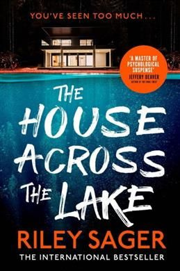 Sager. House Across the Lake | Sager Riley #1