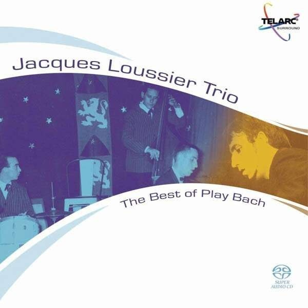 Jacques Loussier - Best Of Play Bach (Sacd) #1