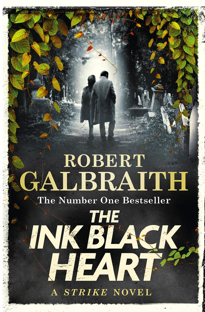The Ink Black Heart | Galbraith Robert #1