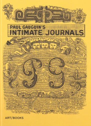 Paul Gauguin - Paul Gauguin's Intimate Journals | Gauguin Paul #1