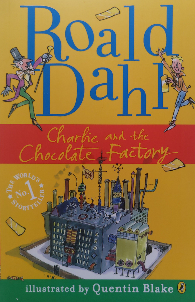 Charlie and the Chocolate Factory. Roald Dahl/ Чарли и шоколадная фабрика. Роальд Даль  #1