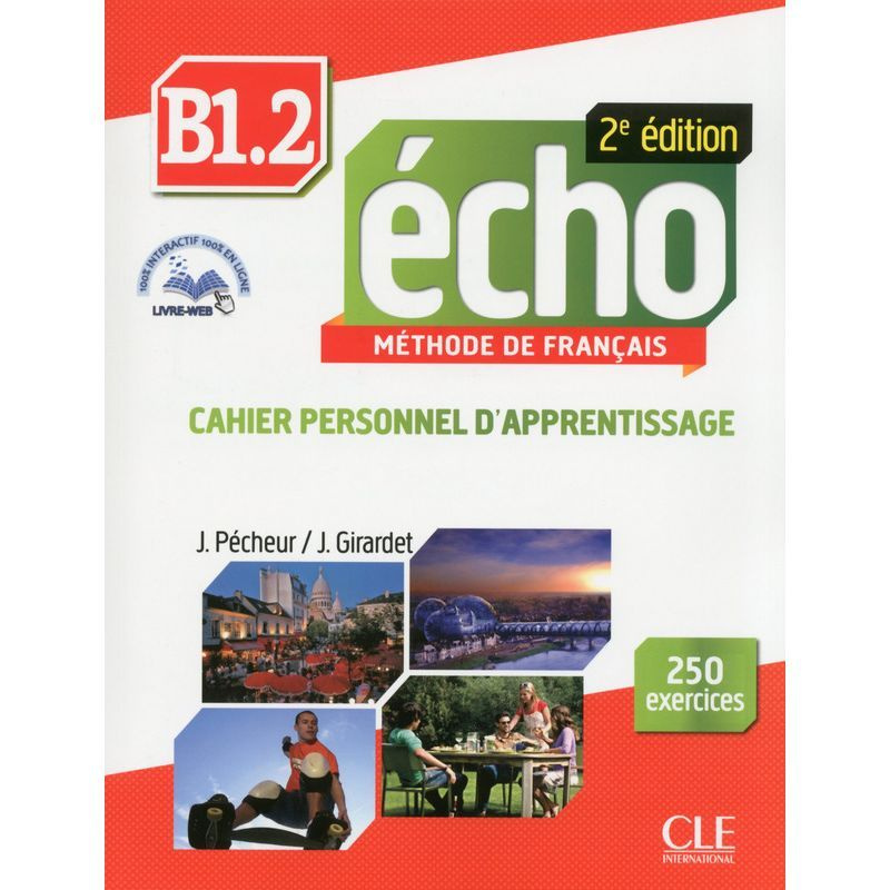 Echo 2eme Edition B1.2 Cahier D'exercices+CD+Livre учебник и тетрадь по ...