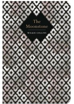 The Moonstone. Collins W. #1