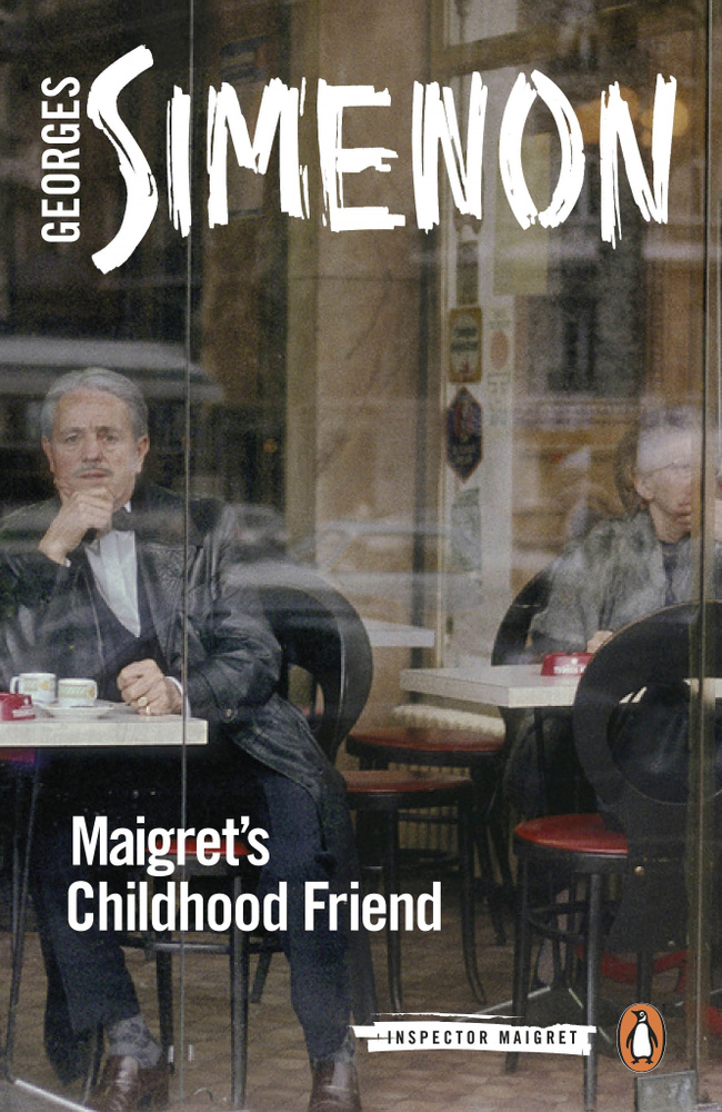 Maigret's Childhood Friend / Simenon Georges / Книга на Английском / Сименон Жорж | Simenon Georges  #1