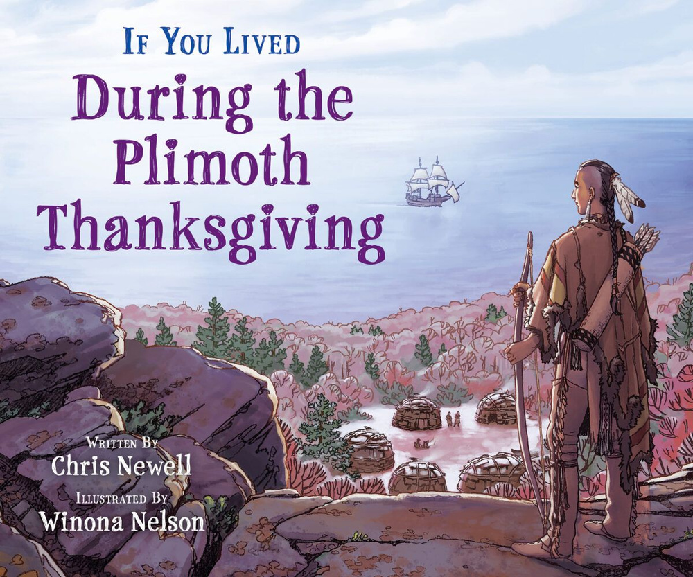 If You Lived During the Plimoth Thanksgiving / Книга на Английском #1