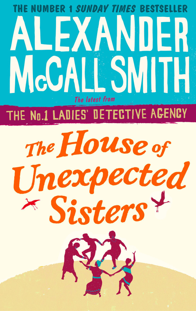 The House of Unexpected Sisters / Книга на Английском | McCall Smith Alexander #1