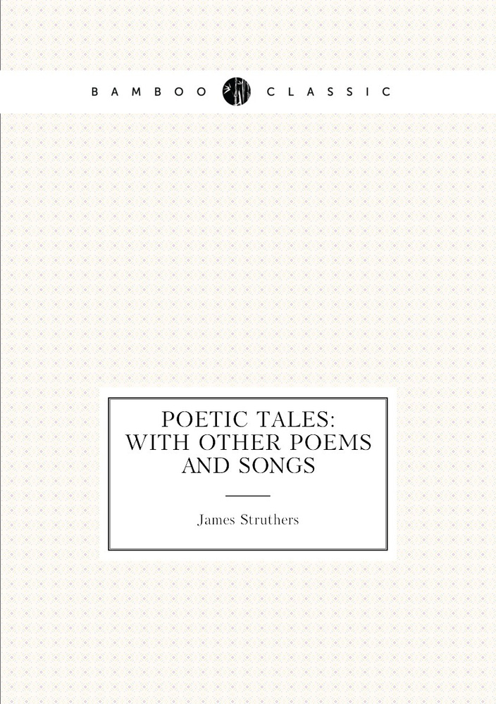 Poetic tales: with other poems and songs #1