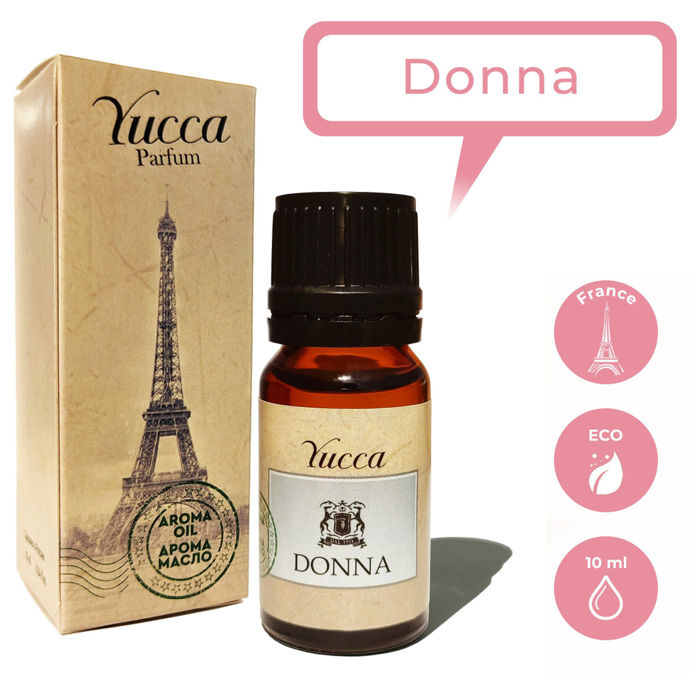 Аромамасло "Yucca - Donna" (10 мл) (Лимон, Жасмин, Сандал, Ваниль) / парфюм  #1