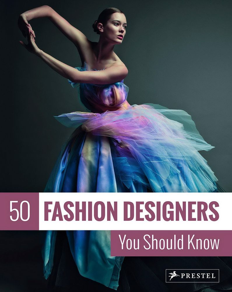 50 Fashion Designers You Should Know #1