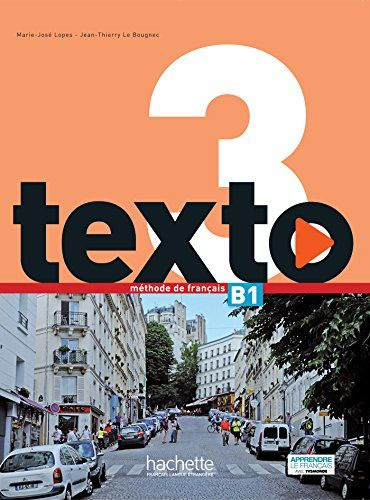 Texto 3 Livre de l'eleve + DVD + Manuel numerique eleve #1