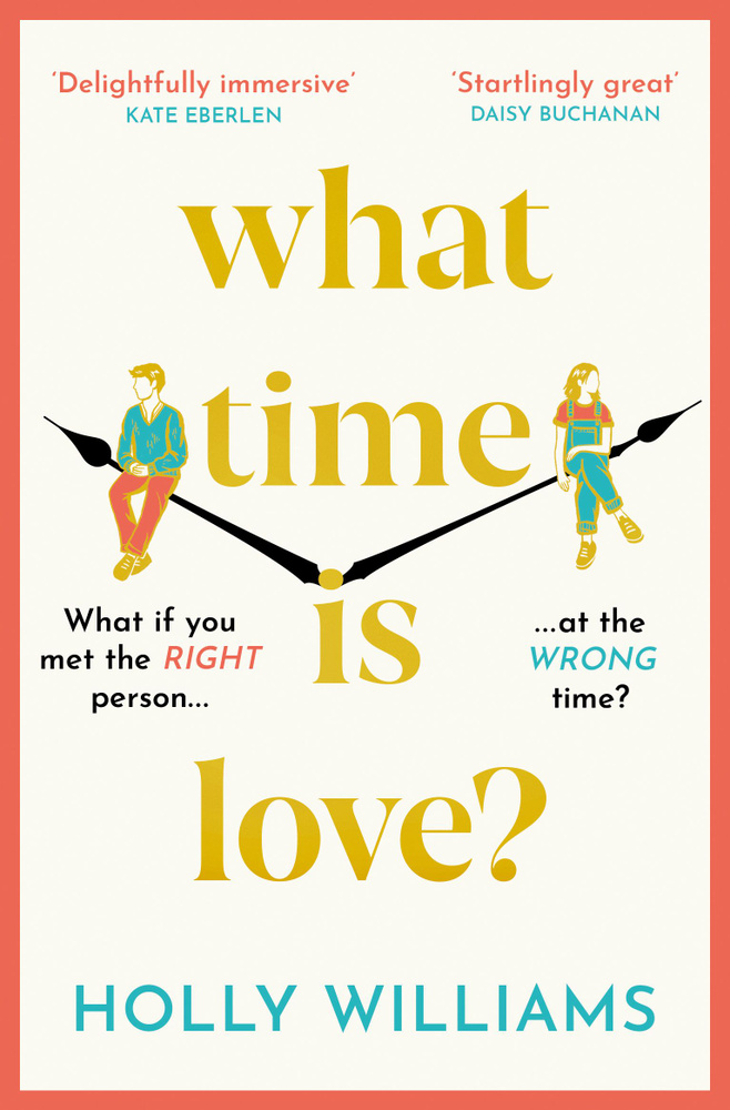 What Time is Love? / Какого года любовь / Книга на Английском | Williams Holly  #1